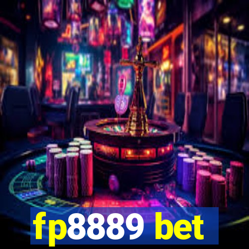 fp8889 bet